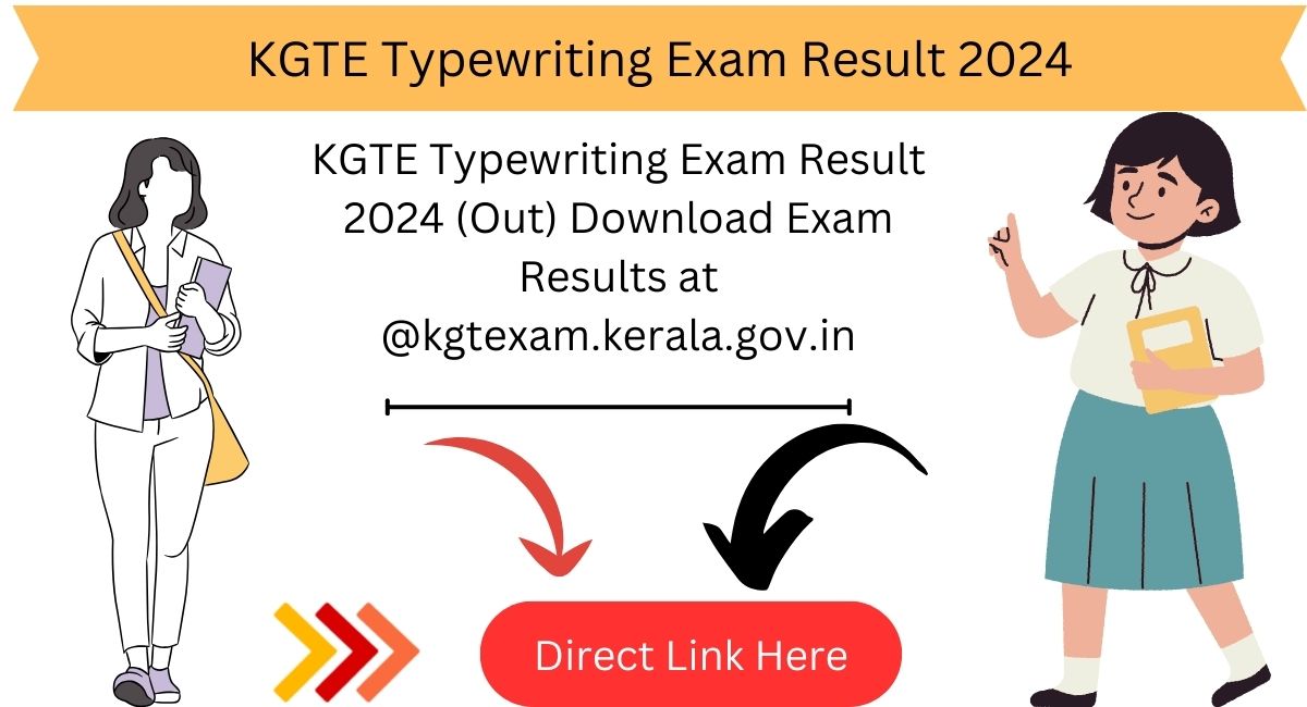 KGTE Typewriting Exam Result 2024